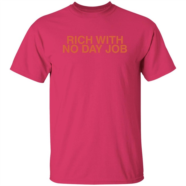 Icy By Saweetie Merch Rich With No Day Job Tap In Tee Shirt Icy By Saweetie Merch Rich With No Day Job Tap In Tee Shirt