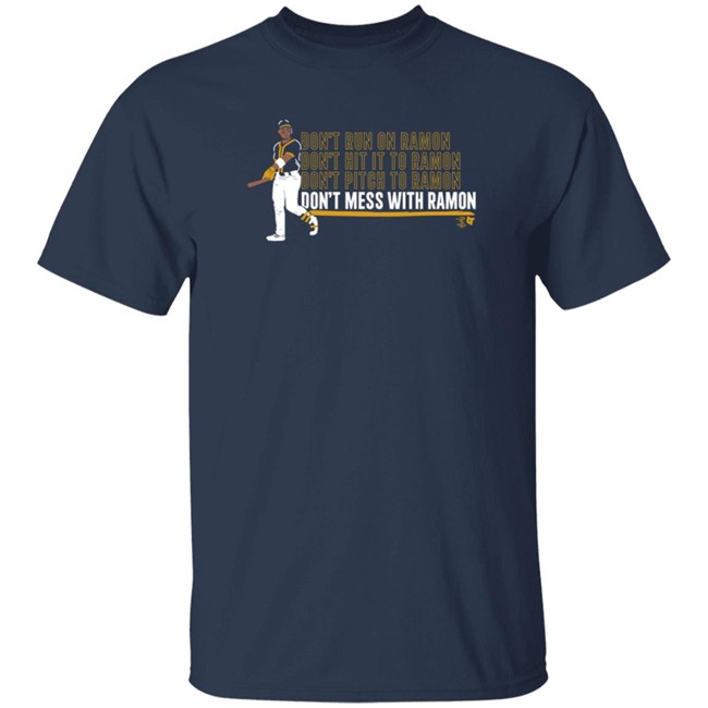 Breakingt Don't Mess With Ramon T Shirt Ramon Laureano Tony Kemp Oakland Athletics Breakingt Don't Mess With Ramon T Shirt Ramon Laureano Tony Kemp Oakland Athletics