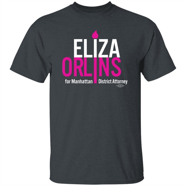 Eliza Orlins For Manhattan DA Dictrict Attorney Shirt Eliza Orlins For Manhattan DA Dictrict Attorney Shirt