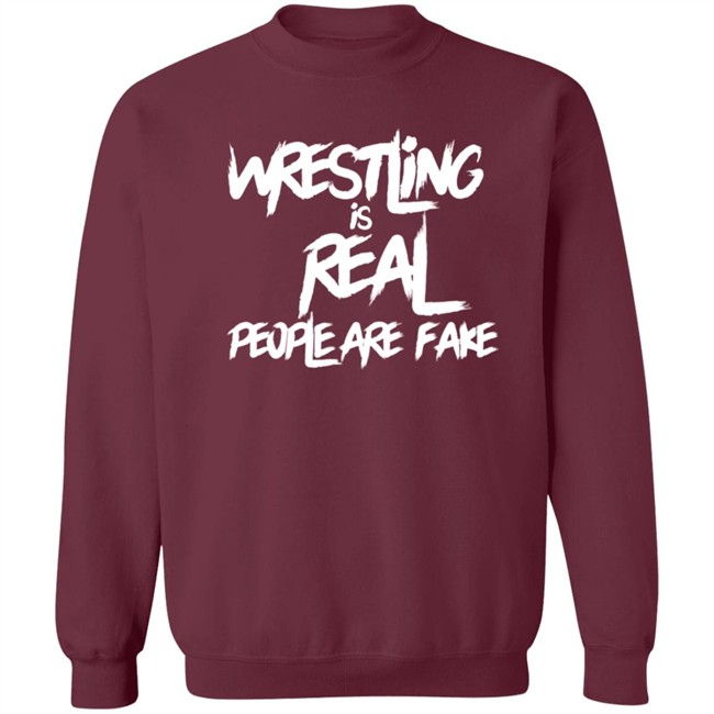 Wrestling Is Real People Are Fake T Shirt Liv Morgan Wrestling Is Real People Are Fake T Shirt Liv Morgan