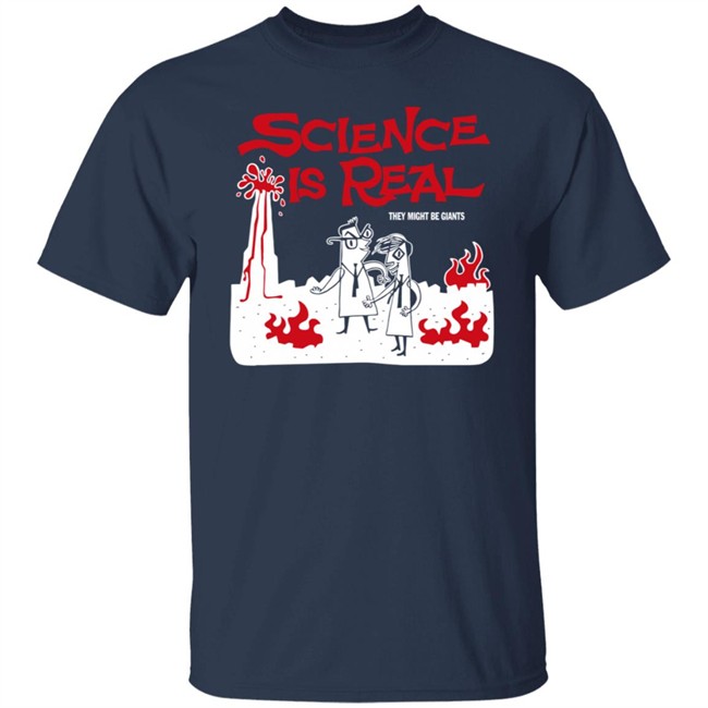 Science Is Real They Might Be Giants T Shirt Catherine Griwkowsky Science Is Real They Might Be Giants T Shirt Catherine Griwkowsky