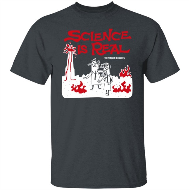Science Is Real They Might Be Giants T Shirt Catherine Griwkowsky Science Is Real They Might Be Giants T Shirt Catherine Griwkowsky