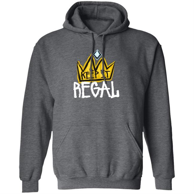 Keep It Regal Merch Logo Shirt Hoodie Keep It Regal Merch Logo Shirt Hoodie