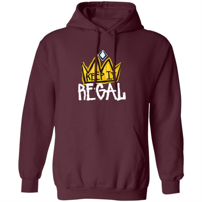 Keep It Regal Merch Logo Shirt Hoodie Keep It Regal Merch Logo Shirt Hoodie