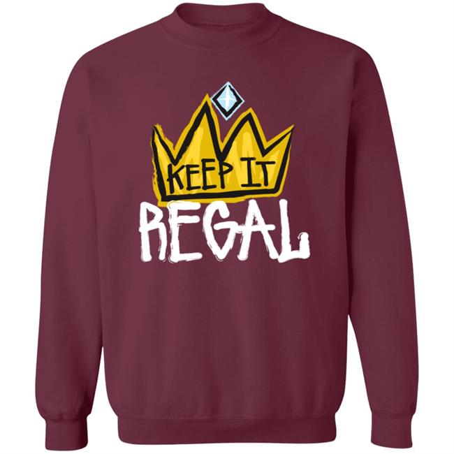 Keep It Regal Merch Logo Shirt Hoodie Keep It Regal Merch Logo Shirt Hoodie