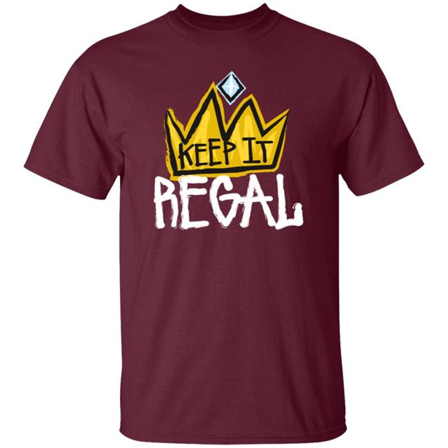 Keep It Regal Merch Logo Shirt Hoodie Keep It Regal Merch Logo Shirt Hoodie