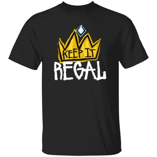 Keep It Regal Merch Logo Shirt Hoodie Keep It Regal Merch Logo Shirt Hoodie