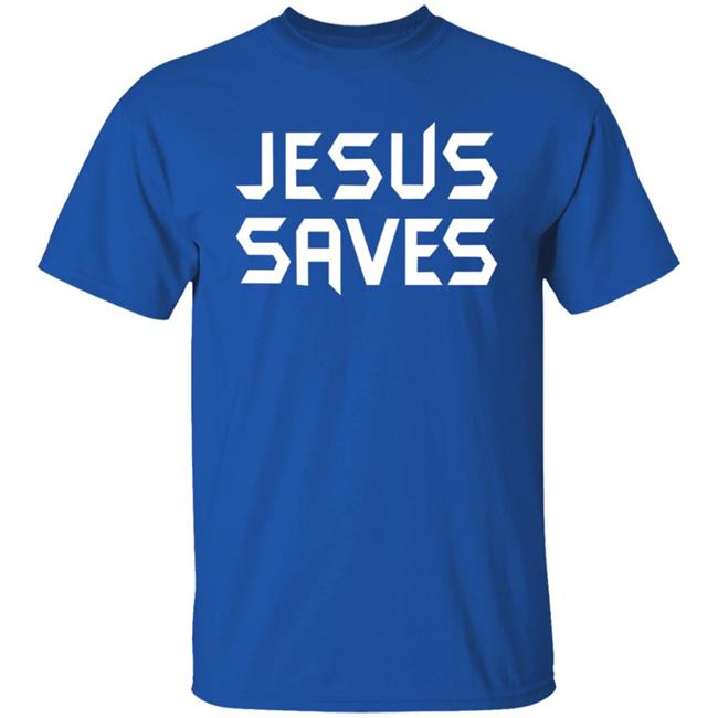 Faithnfreedoms Jesus Saves T Shirt Faithnfreedoms Jesus Saves T Shirt