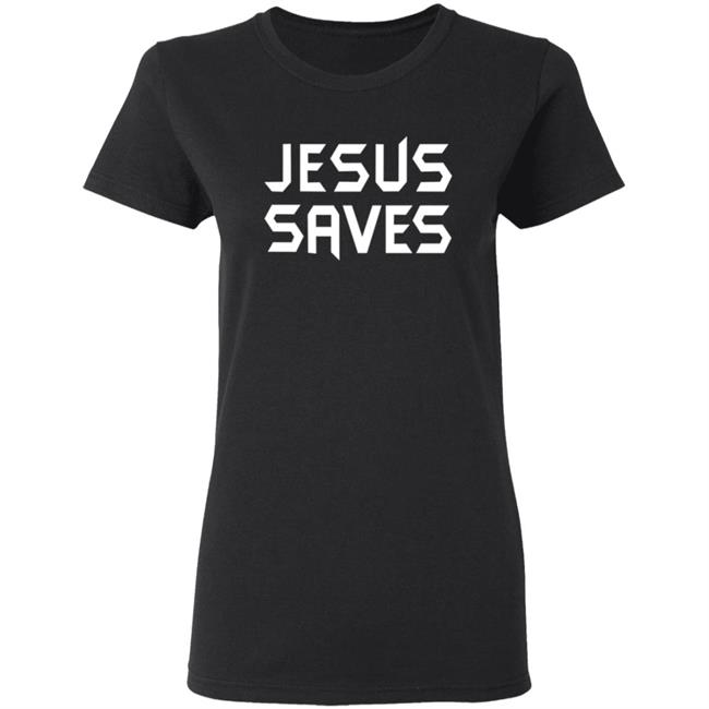 Faithnfreedoms Jesus Saves T Shirt Faithnfreedoms Jesus Saves T Shirt
