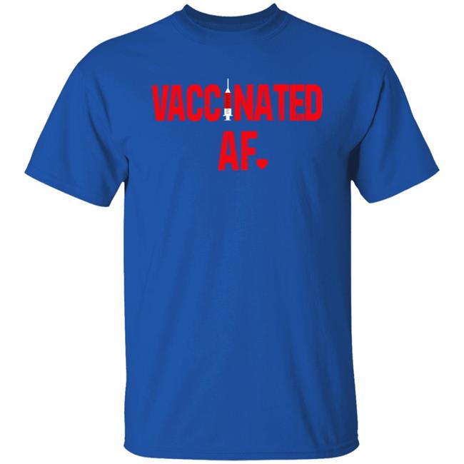 Vaccinated Af Heart 2021 T Shirt Rae Nevertrumperok Vaccinated Af Heart 2021 T Shirt Rae Nevertrumperok
