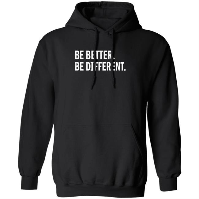 Be Better Be Different Hoodie Giannis Antetokounmpo Be Better Be Different Hoodie Giannis Antetokounmpo