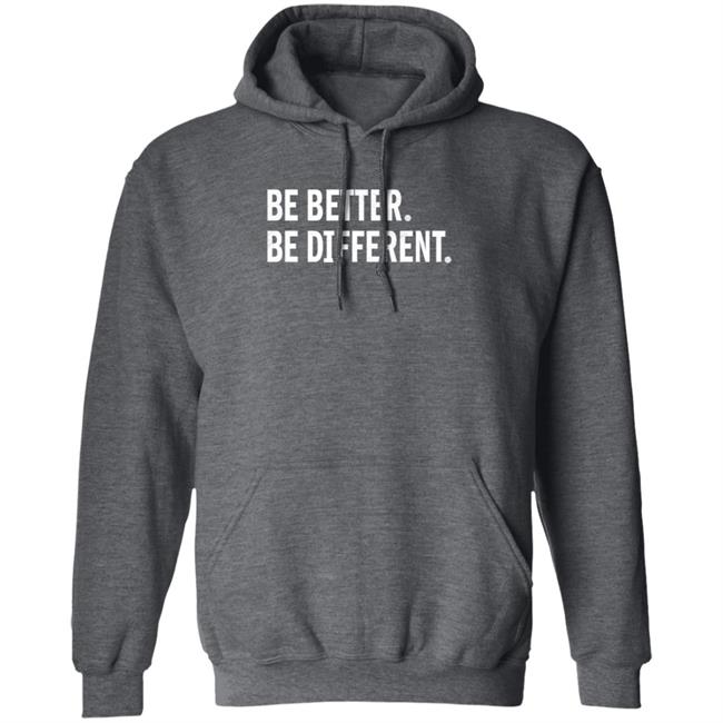 Be Better Be Different Hoodie Giannis Antetokounmpo Be Better Be Different Hoodie Giannis Antetokounmpo