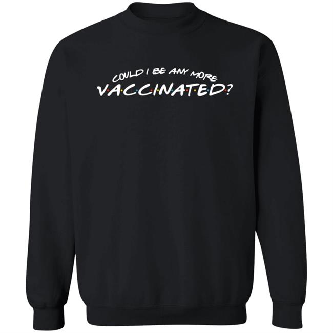 Matthew Perry Merch Could I Be Any More Vaccinated T Shirt Matthew Perry Merch Could I Be Any More Vaccinated T Shirt