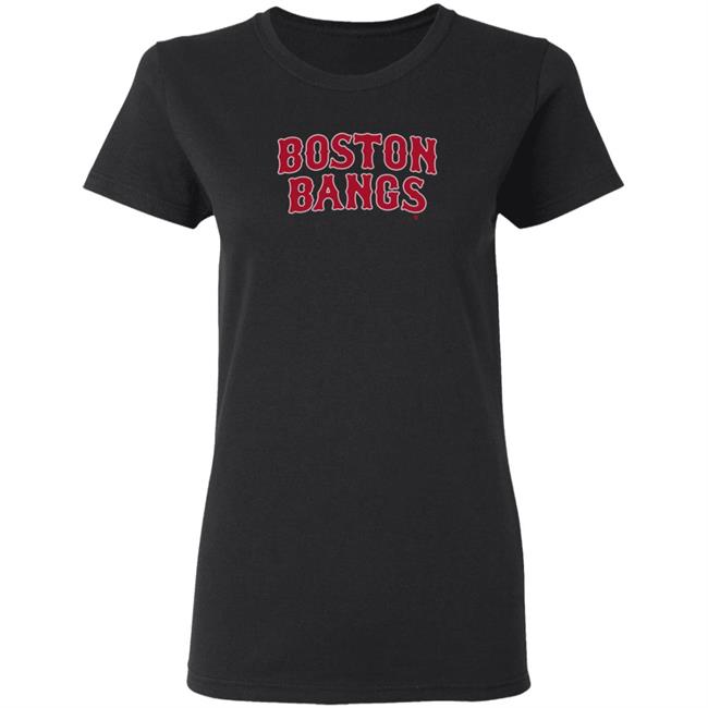 Breakingt Boston Bangs T Shirt Breakingt Boston Bangs T Shirt