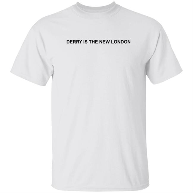 Duc - Anna McAree Derry Is The New London T Shirt Guildhall St