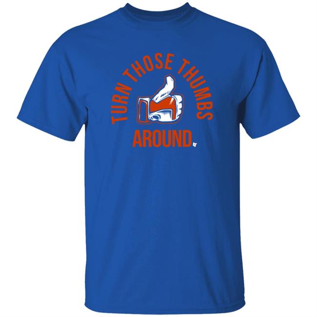 Nhung - BreakingT Turn Those Thumbs Around Shirt