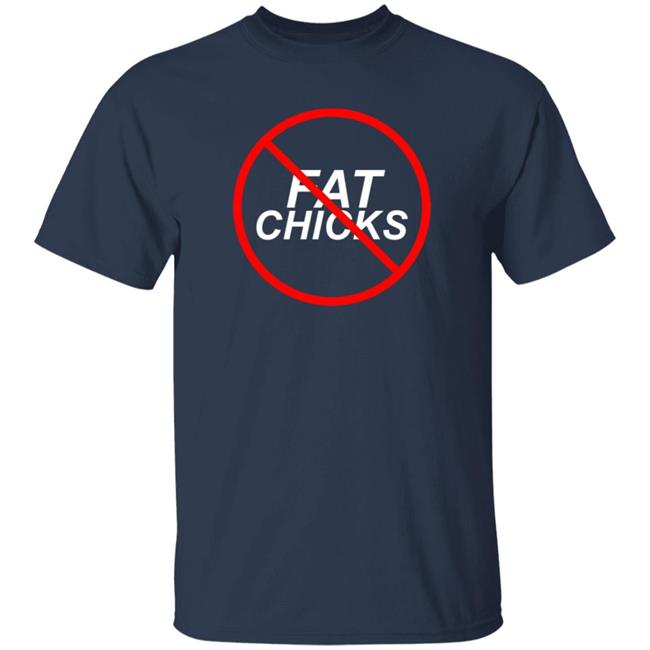 Danny Mullen Merch No Fat Chicks T Shirt Hoodie Danny Mullen Merch No Fat Chicks T Shirt Hoodie