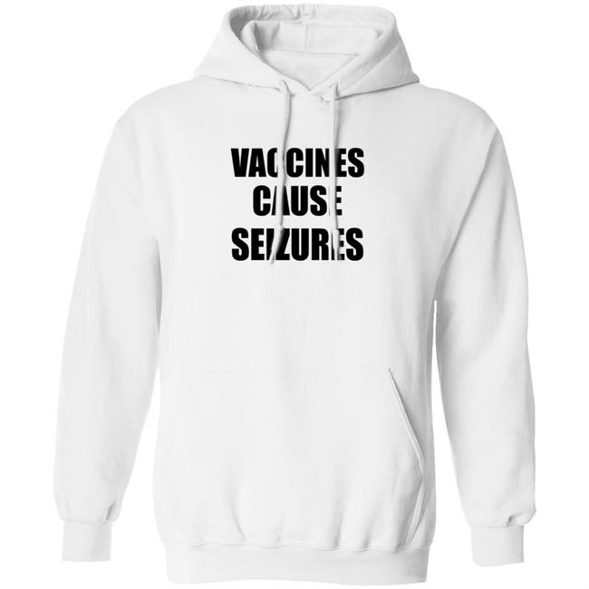 Vaccines Cause Seizures T Shirt Andy Slavitt Pediatric Anti Vaxxers Duc - Vaccines Cause Seizures T Shirt Andy Slavitt Pediatric Anti Vaxxers