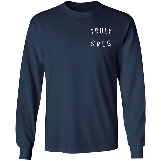 Danny Gonzalez Merch Truly Greg T-Shirt Danny Gonzalez Merch Truly Greg T-Shirt
