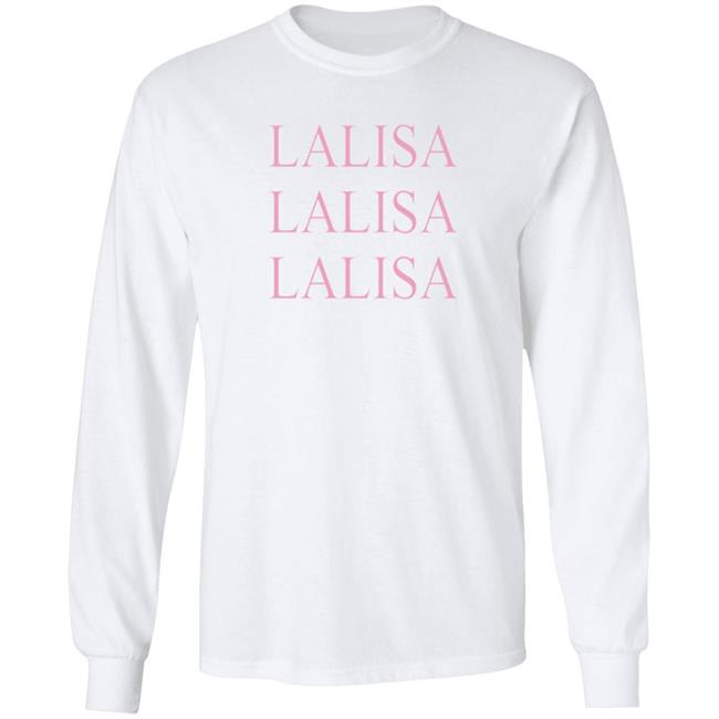 Lalisa Merch Lisa T Shirt Blackpink Lalisa Merch Lisa T Shirt Blackpink