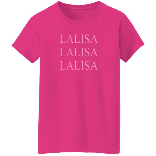 Lalisa Merch Lisa T Shirt Blackpink Lalisa Merch Lisa T Shirt Blackpink