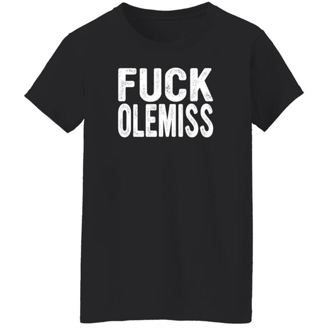 Beef Shirts Fuck Ole Miss T Shirt Jade78052492 Beef Shirts Fuck Ole Miss T Shirt Jade78052492