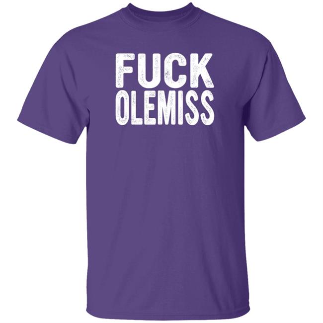 Beef Shirts Fuck Ole Miss T Shirt Jade78052492 Beef Shirts Fuck Ole Miss T Shirt Jade78052492