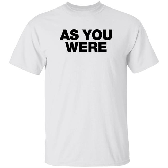 Liam Gallagher Merch As You Were Sweatshirt Liam Gallagher Merch As You Were Sweatshirt