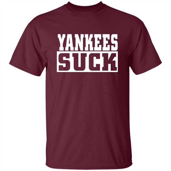 Yankees Suck Shirt Yankees Suck Shirt