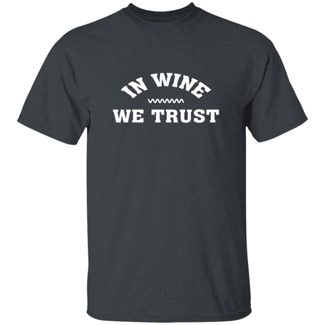 Vinepair In Wine We Trust Sweatshirt Vinepair In Wine We Trust Sweatshirt