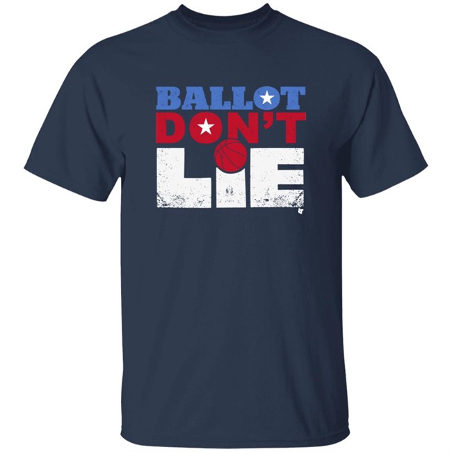 Breaking T Ballot Dont Lie Tee Shirt Breaking T Ballot Dont Lie Tee Shirt