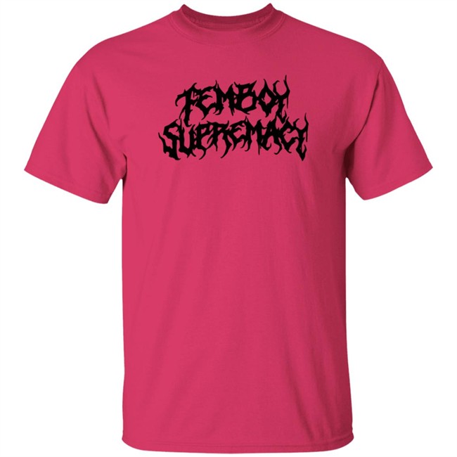 Tauxyc Merch Store Femboy Supremacy Shirt Tauxyc Merch Store Femboy Supremacy Shirt