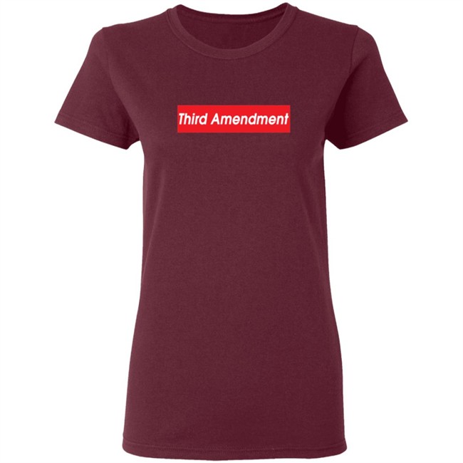 Third Amendment Shirt Third Amendment Shirt