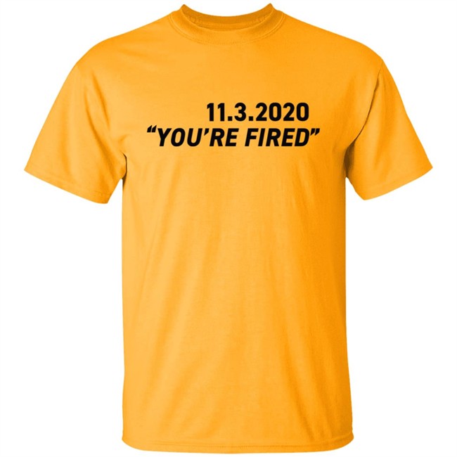 Republicans For Joe Biden Merch You're Fired T Shirt Republicans For Joe Biden Merch You're Fired T Shirt