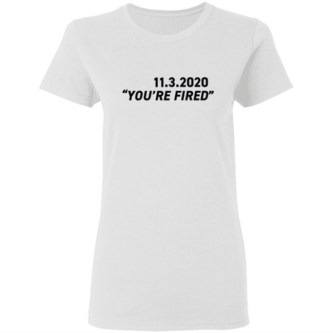 Republicans For Joe Biden Merch You're Fired T Shirt Republicans For Joe Biden Merch You're Fired T Shirt