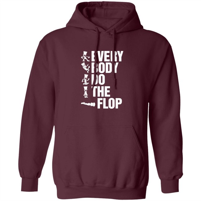 Sharkrobot Merch Every Body Do The Flop Tee Shirt Sharkrobot Merch Every Body Do The Flop Tee Shirt