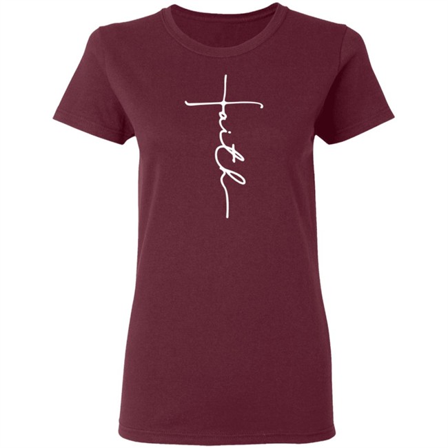 Faith T Shirt Faith T Shirt