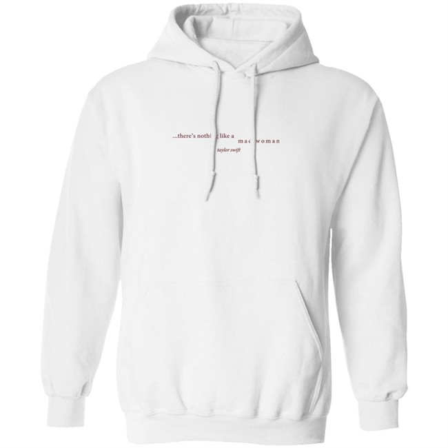 Taylorswift Merch There's Nothing Like A Mad Woman T Shirt Taylorswift Merch There's Nothing Like A Mad Woman T Shirt