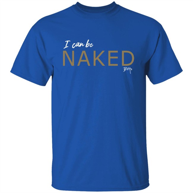 Bvh Merch NAKED T Shirt Bvh Merch NAKED T Shirt