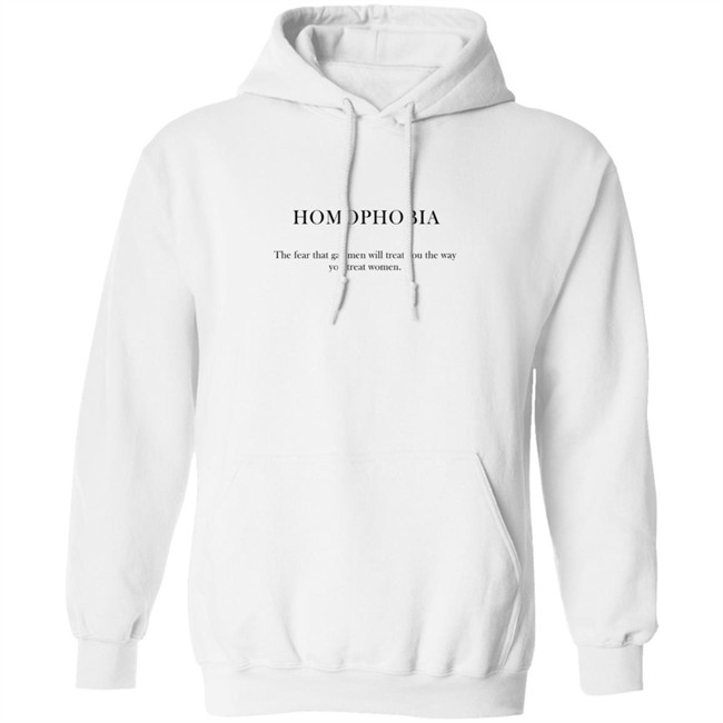 Homophobia Hoodie Homophobia Hoodie