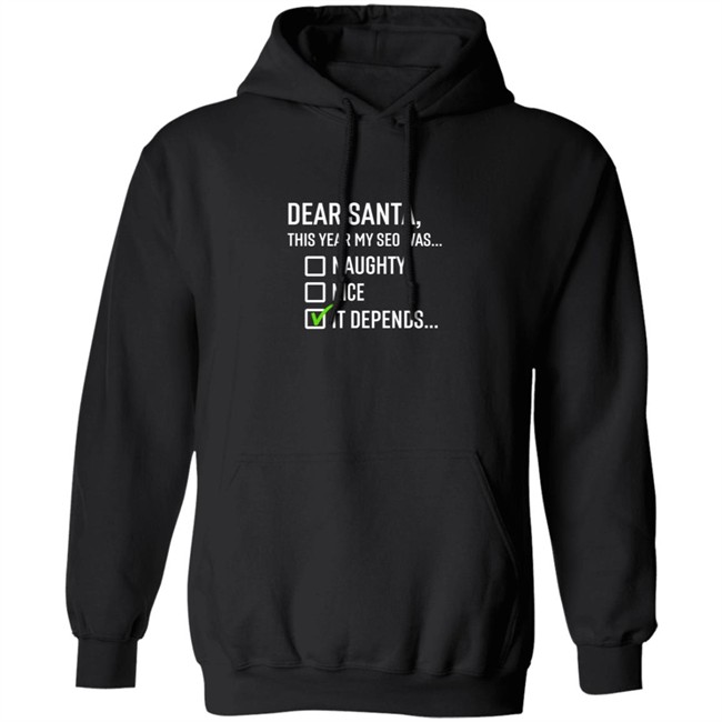 Search Engine Journal Merch Dear Santa It Depends T Shirt Search Engine Journal Merch Dear Santa It Depends T Shirt