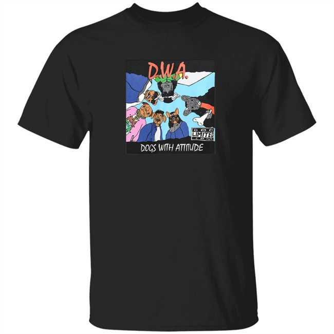 The Dogs Wit Attitude T Shirt