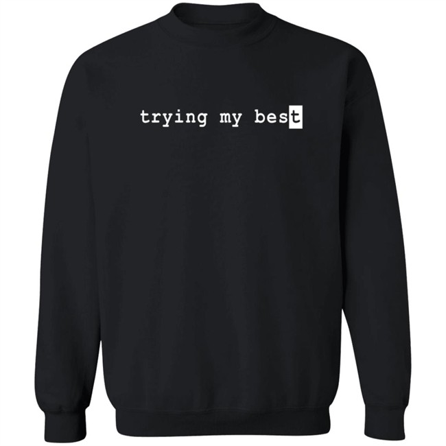 Jarvis Johnson Merch This Shirt Is Trying Its Best Jarvis Johnson Merch This Shirt Is Trying Its Best