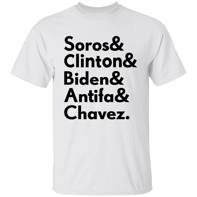 Soros Clinton Biden Antifa Chavez T Shirt The Rudy Giuliani Election Conspiracy