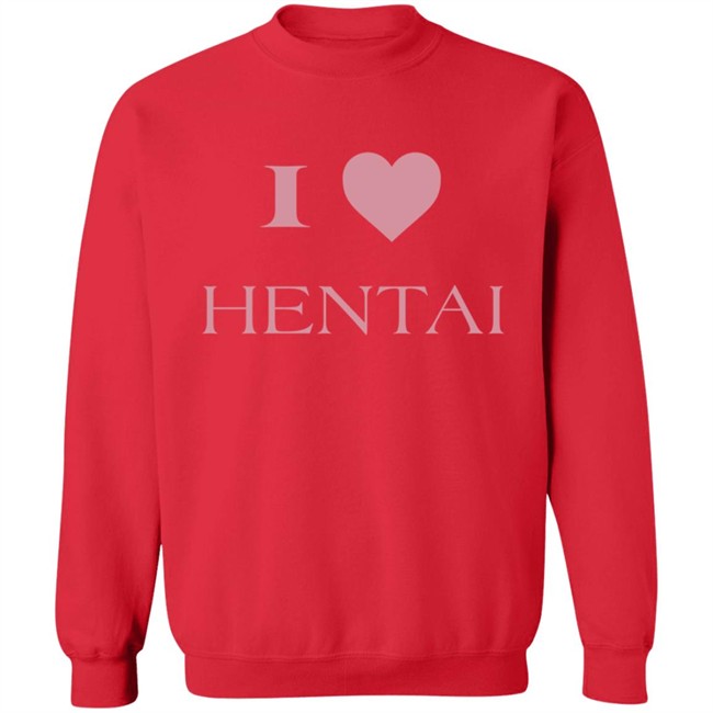 I Love Hentai Shirt I Love Hentai Shirt