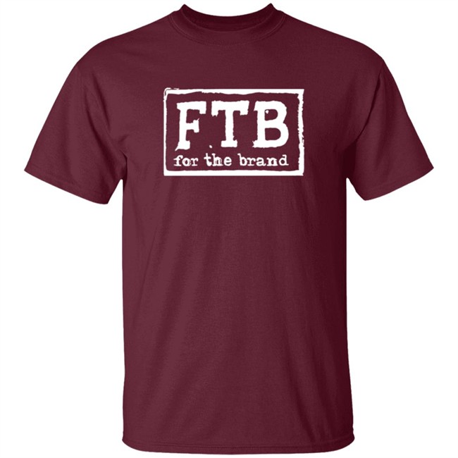 Pat McAfee Fbt For The Brand Shirt Pat McAfee Fbt For The Brand Shirt