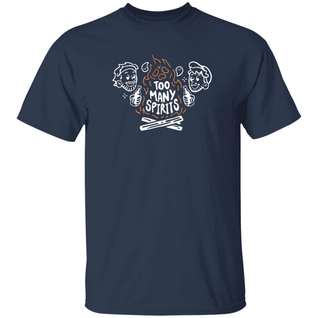 Gianthugs Merch Too Many Spirits Tee Gianthugs Merch Too Many Spirits Tee