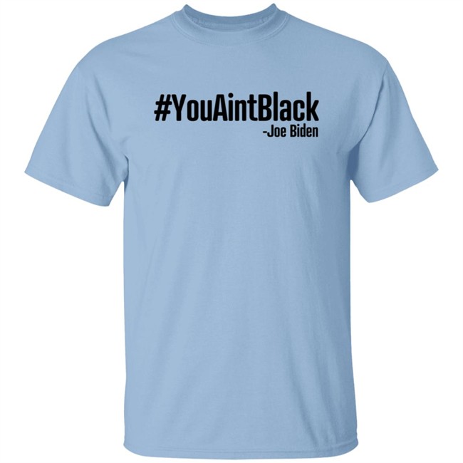 Donald J Trump Shop YouAintBlack Shirt Donald J Trump Shop YouAintBlack Shirt