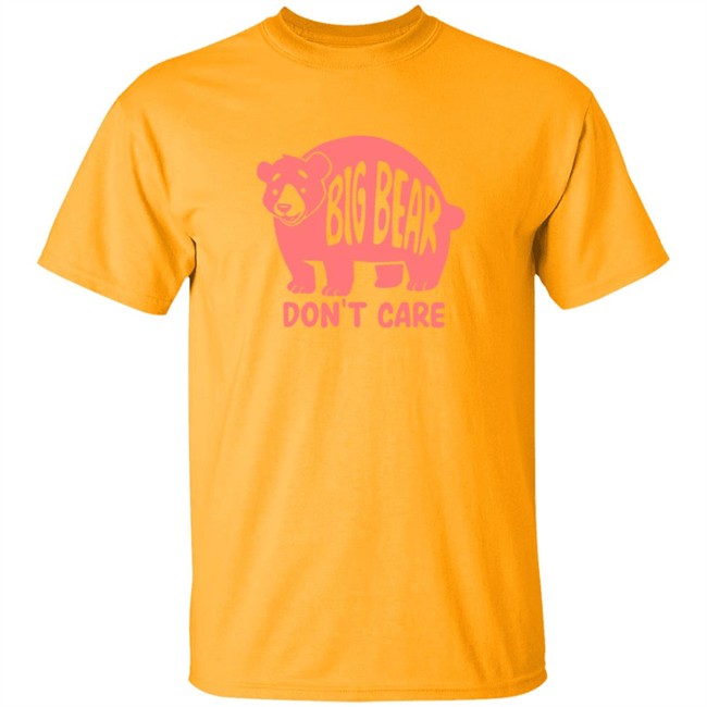 Honey Infused Big Bear Don't Care Shirt Honey Infused Big Bear Don't Care Shirt