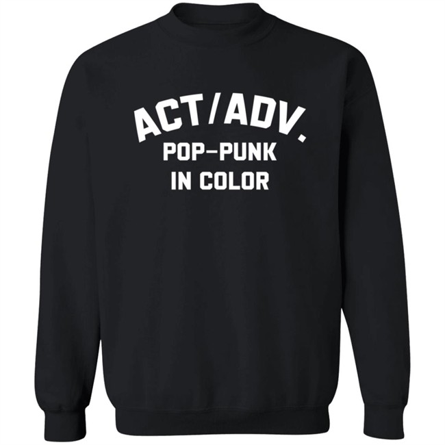 Action Adventure merch Pop Punk In Color Tee Shirt Hoodie Action Adventure merch Pop Punk In Color Tee Shirt Hoodie